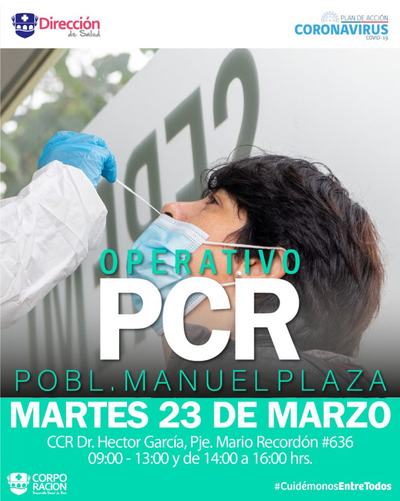MARTES 23 DE MARZO: OPERATIVO PCR EN SECTOR MANUEL PLAZA